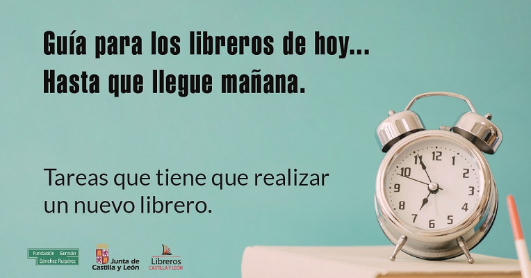 La Fundación Germán Sánchez Ruipérez presenta su «Guía para los libreros de hoy… Hasta que llegue mañana»