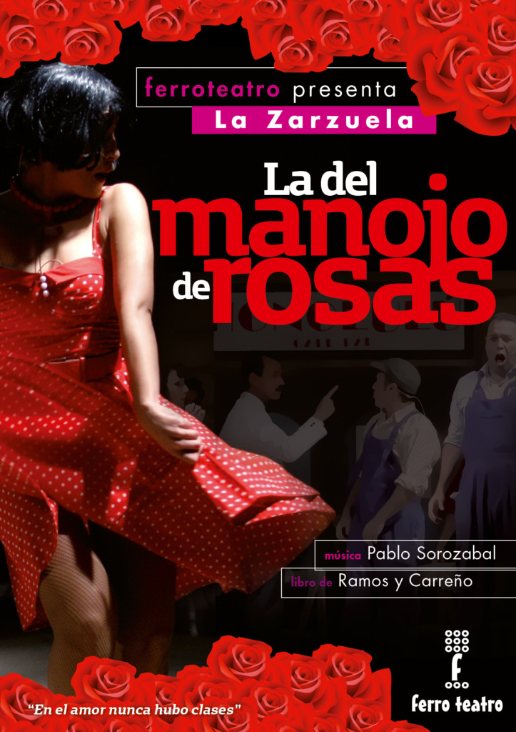 Zarzuela la del manojo de rosas