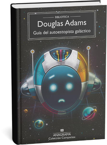 Guía del autoestopista galáctico – Douglas Adams