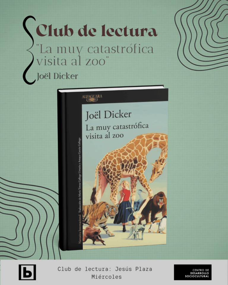 La muy catastrófica visita al zoo – Joël Dicker.